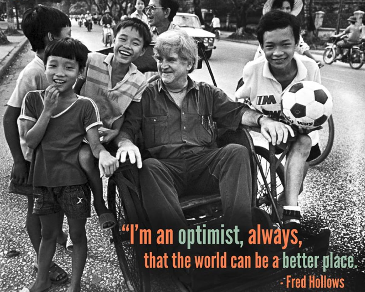 "I'm an optimist, always, that the world can be a better place."